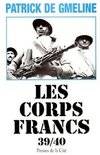 Les corps francs 39-40