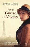 Une guerre de velours