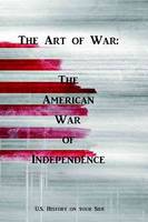 The Art of War, The American War of Independence