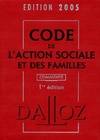 Code de l'action sociale et des familles 2005 commenté (en 2 volumes)