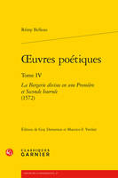 oeuvres poétiques, La Bergerie divisee en une Première et Seconde Iournée (1572)