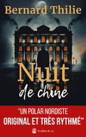 Nuit de chine, 