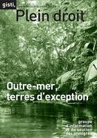 Outre-mer, terres d’exception