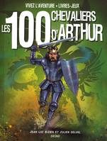 Les 100 chevaliers d'Arthur (nouvelle édition)