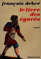 Le Livre des égarés, roman