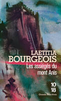 Les Assiégés du Mont Anis