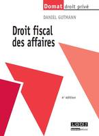 DROIT FISCAL DES AFFAIRES,4EME EDITION