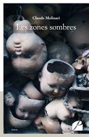 Les zones sombres