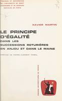 Le principe d'égalité dans les successions roturières en Anjou et dans le Maine