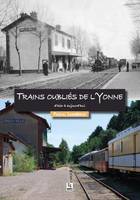 Trains oubliés de l'Yonne