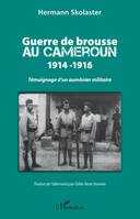 Guerre de brousse au Cameroun 1914-1916, Témoignage d'un aumônier militaire