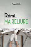 Rémi..., ma reliure