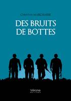 Des bruits de bottes