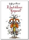 IL FAUT DELIVRER GASPARD