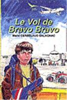 Le vol de Bravo Bravo - Défi n° 15