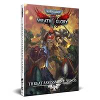 Warhammer 40,000 Roleplay - Wrath & Glory - Threat Assessment Xenos