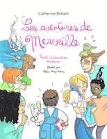 Les aventures de Merveille, Traité d'éducation moderne