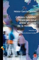 Cultures hybrides. Stratégies pour entrer et sortir de la modernité. Traduction de Culturas hibridas