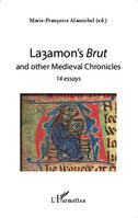 Layamon's Brut and other Medieval Chronicles, 14 essays