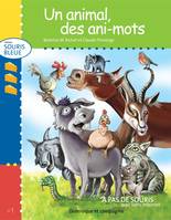 Un animal, des ani-mots