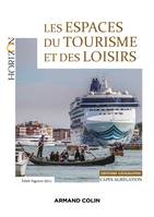 Les espaces du tourisme et des loisirs - Capes/Agrégation Géographie, Capes/Agrégation Histoire-Géographie