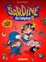 6, Sardine de l'espace - Tome 6 - La Cousine Manga