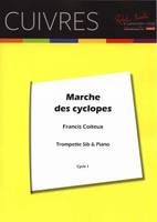 Marche des cyclopes, Trompette si bémol & piano