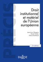 Droit institutionnel et matériel de l'Union européenne - 13e ed.