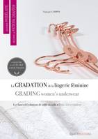 La gradation de la lingerie féminine, Les bases d'évolutions de taille en taille