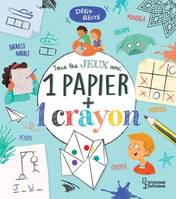 Défis récré, Tous les jeux avec 1 papier + 1 crayon