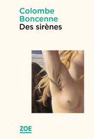 Des sirènes