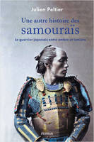 Une autre histoire des samouraïs