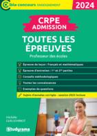 CRPE –Admission – Toutes les épreuves, Professeur des écoles