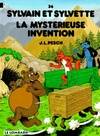 Sylvain et Sylvette., 36, Sylvain et Sylvette Tome XXXVI : La mystérieuse invention