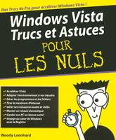 Windows Vista Trucs et Astuces Pour les nuls, trucs et astuces