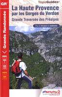 La Haute-Provence par les gorges du Verdon / grande traversée des Préalpes, GR 4 : plus de 25 jours