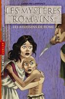 Les mystères romains, Mystères romains (les ), T.4 : les assassins de Rome