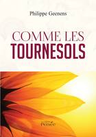 Comme les tournesols