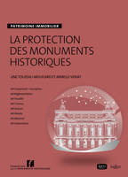 La protection des monuments historiques - Nouveauté, Patrimoine immobilier