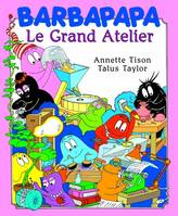 Barbapapa - Le grand atelier, Barbapapa