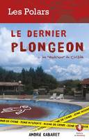 Le dernier plongeon ou Les vacances de Clotilda