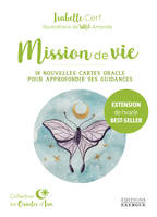 Coffret Mission de Vie - Extension - 18 nouvelles cartes oracle pour approfondir ses guidances