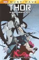 Best of Marvel (Must-Have) : Thor - Le massacreur de dieux