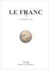 Le franc., V, 1795-2003, Le Franc : Les monnaies, les monnaies