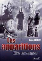 Les Apparitions - Mise en examen, mise en examen