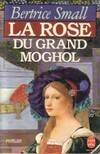 La rose du grand Moghol, roman