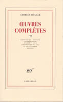 Œuvres complètes... / Georges Bataille., 8, L' Histoire de l'érotisme, Œuvres complètes (Tome 8)