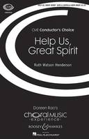 Help Us, Great Spirit, mixed choir (SATB) and percussion (drum). Partition vocale/chorale et instrumentale.