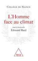 L'Homme face au climat, Travaux du Collège de France