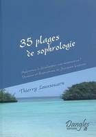 35 plages de sophrologie, apprenez à développer vos ressources !